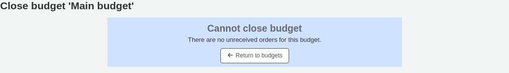 Message reading "There are no unreceived orders for this budget." with a link to go back.