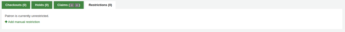 Restrictions tab of the patron's file says "Patron is currently unrestricted" and there is an option to add a manual restriction