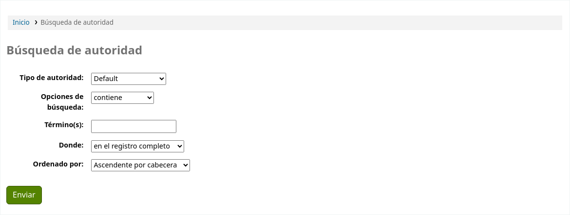 Authority search form in the OPAC; options are authority type (set to default by default), search options (set to contains by default), terms, where (set to in the complete record by default), and order by (set to heading ascendant by default)