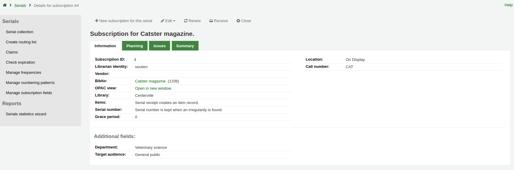Subscription details page, Information tab, with buttons at the top (New subscription for this serial, Edit, Renew, Receive, Close) and menu on the left (Serial collection, Create routing list, Claims, Check expiration, Manage frequencies, Manage numbering patterns, Manage subscription fields, Serials statistics wizard)