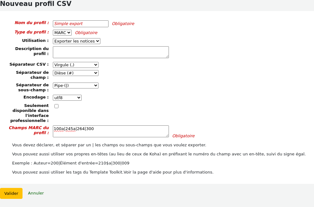 Add new CSV profile form filled with MARC information